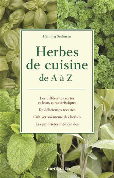 Herbes de cuisine de A à Z