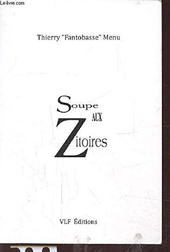 SOUPE AUX ZITOIRES