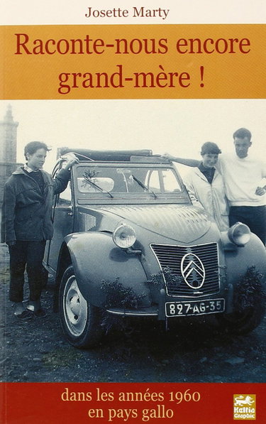 Couverture de Raconte-nous encore grand-mère