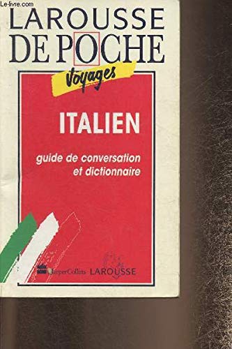Italien : guide de conversation et dictionnaire