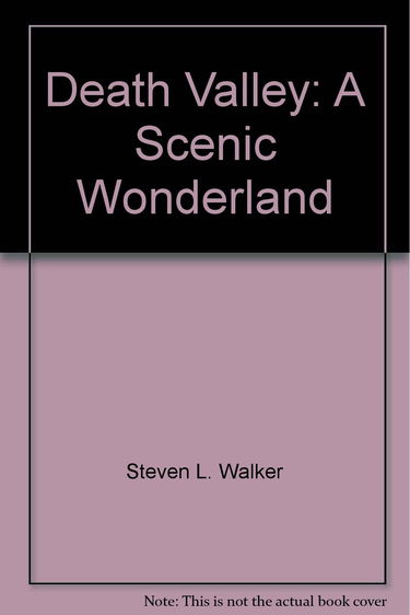 Death Valley: A Scenic Wonderland