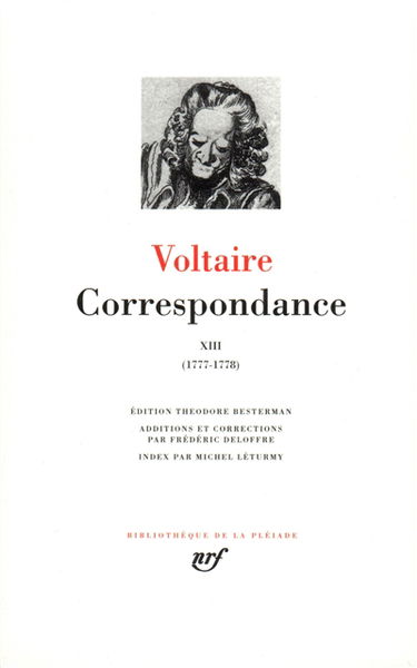 Correspondance. Vol. 13. Juillet 1777-mai 1778