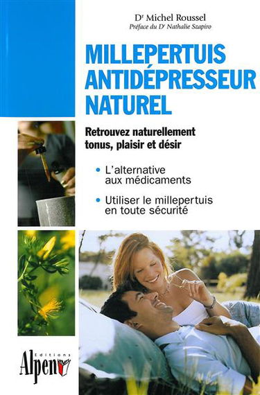 Millepertuis antidépresseur naturel : tout sur la plante qui concurrence les antidépresseurs