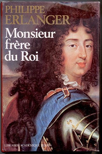 Couverture de Monsieur, frere de louis XIV
