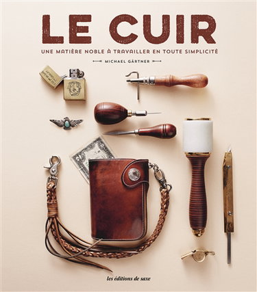Le cuir : une matière noble à travailler en toute simplicité