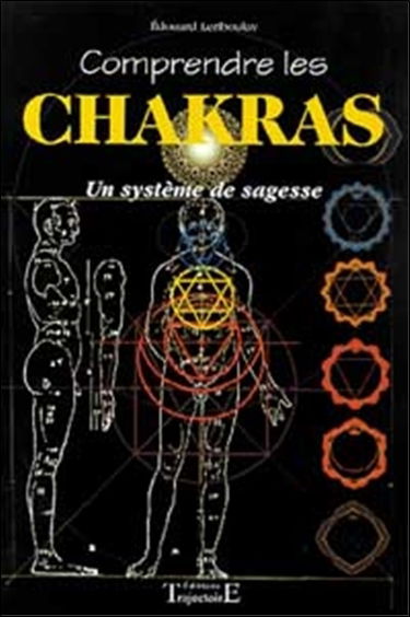Comprendre les chakras : un système de sagesse