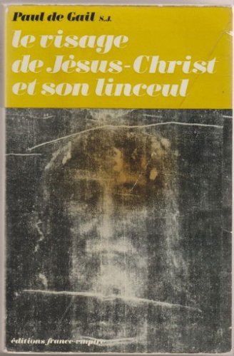 Le visage de jésus-christ et son linceul