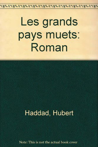 Les grands pays muets