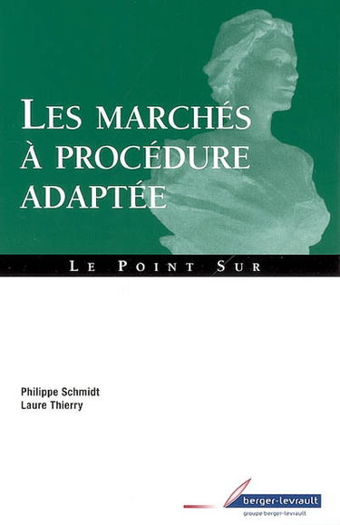 Les marchés à procédure adaptée
