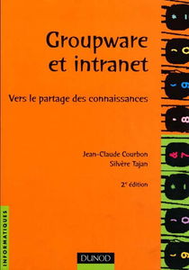 Groupware et intranet : vers le partage des connaissances