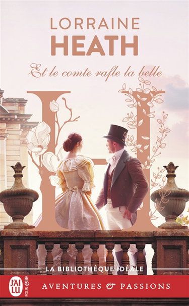 Les vauriens de Havisham. Vol. 2. Et le comte rafle la belle