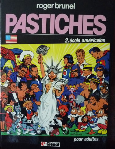 Pastiches. Vol. 2. Ecole américaine