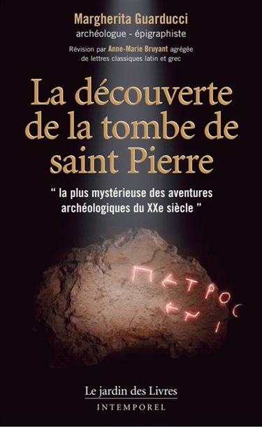 Couverture de La découverte de la tombe de saint Pierre