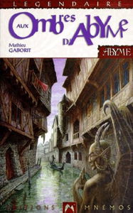 Abyme. Vol. 1. Aux ombres d'Abyme