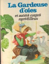 La gardeuse d oies et autres contes merveilleux