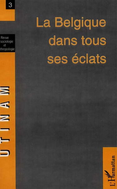 Utinam, n° 3. La Belgique dans tous ses éclats