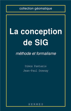 La conception de SIG : méthode et formalisme