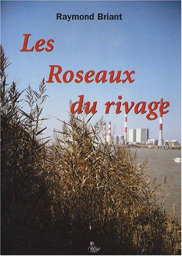 Les roseaux du rivage