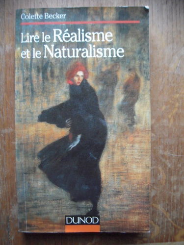 Lire le réalisme et le naturalisme