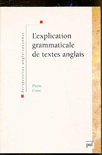 L'explication grammaticale de textes anglais