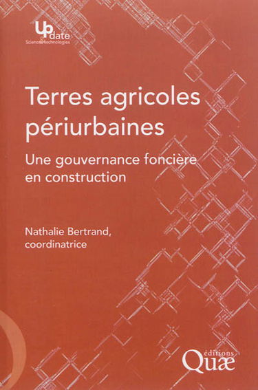 Terres agricoles périurbaines : une gouvernance foncière en construction