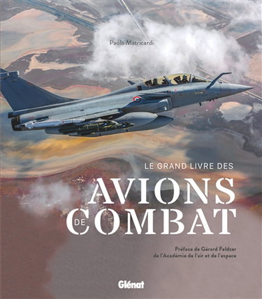 Couverture de Le grand livre des avions de combat