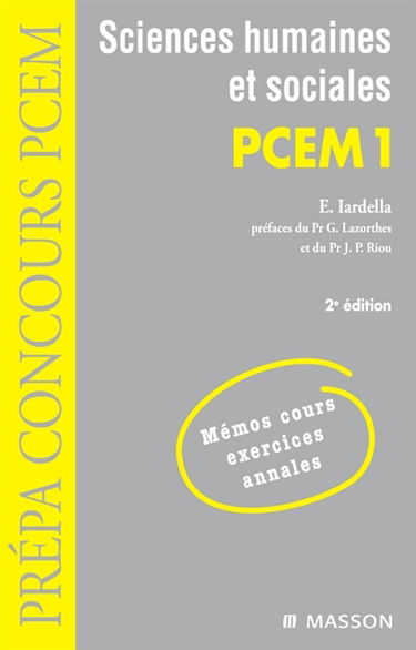 Sciences humaines et sociales, PCEM 1 : mémos cours, exercices, annales