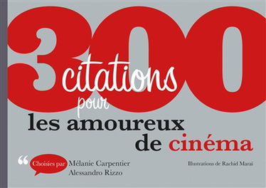 Couverture de 300 citations pour les amoureux de cinéma
