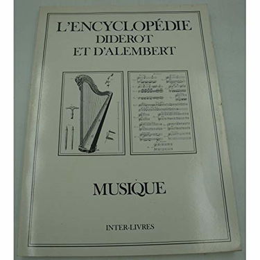 Encyclopédie Diderot et d'Alembert. Vol. 27. Musique