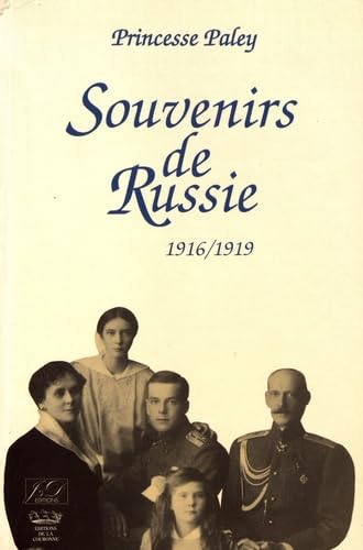 Souvenirs de Russie : 1916-1919