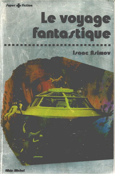 Le voyage fantastique