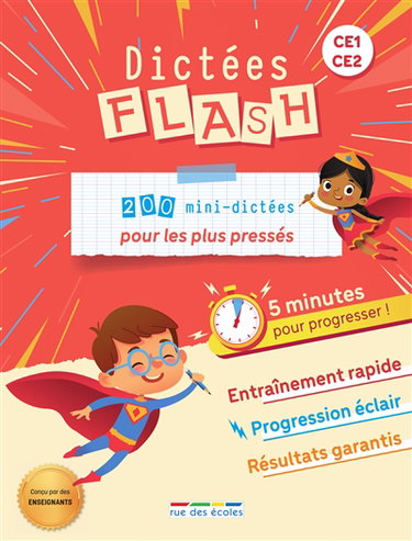 Couverture de Dictées flash CE1, CE2 : 200 mini-dictées pour les plus pressés : 5 minutes pour progresser !