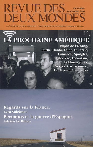 Revue des deux mondes, n° 10 (2008). La prochaine Amérique