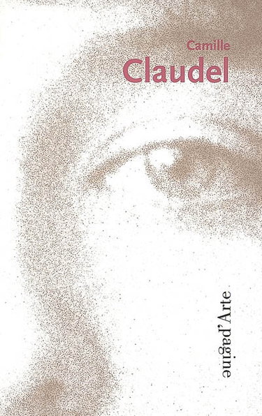 Couverture de Camille Claudel, 1864-1943