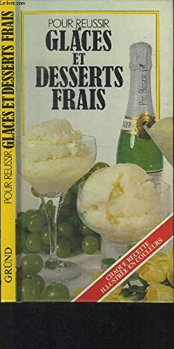 Glaces et desserts frais