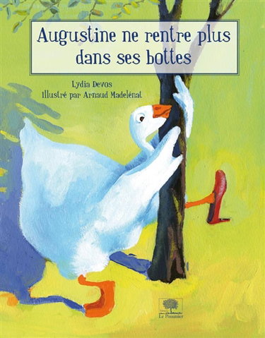 Augustine ne rentre plus dans ses bottes