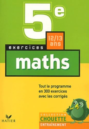 Chouette Entraînement : Mathématiques, 5e