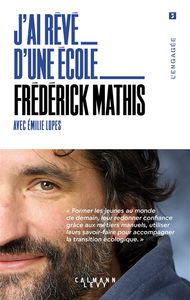J'ai rêvé d'une école : former les jeunes au monde de demain