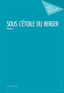 Sous l'étoile du berger