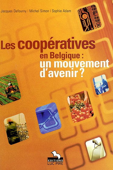 Couverture de Les coopératives en Belgique : un mouvement d'avenir ?