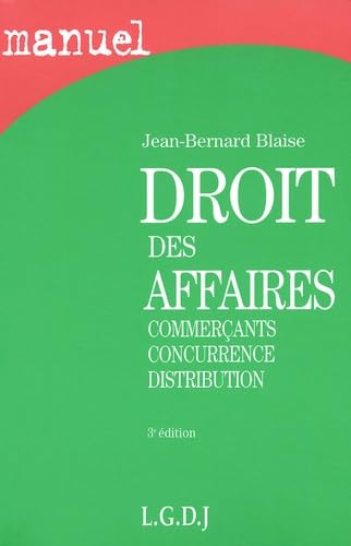Manuel de Droit des affaires, 3e édition