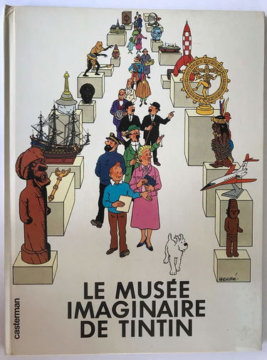 Le Musée imaginaire de Tintin