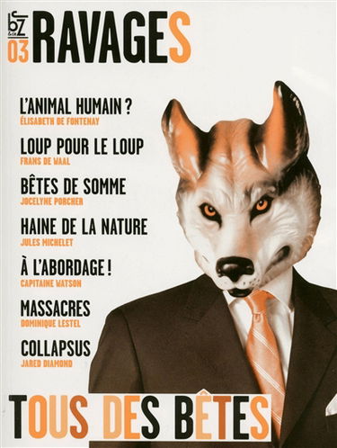 Ravages, n° 3. Tous des bêtes