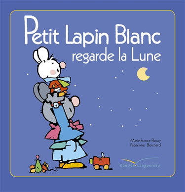 Couverture de Petit Lapin blanc regarde la lune par Marie-France Floury