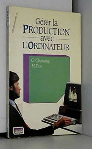 Gérer la production avec l'ordinateur