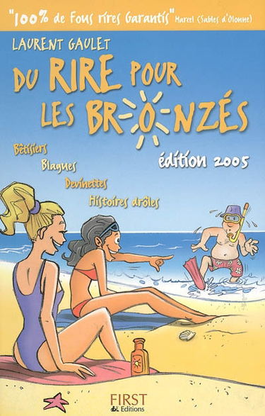 Du rire pour les bronzés 2005