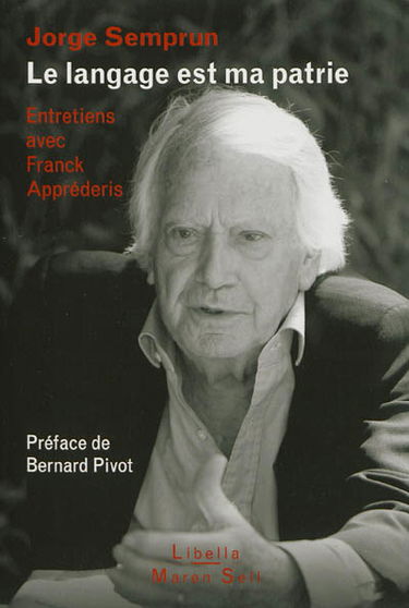 Le langage est ma patrie : entretiens avec Franck Apprederis