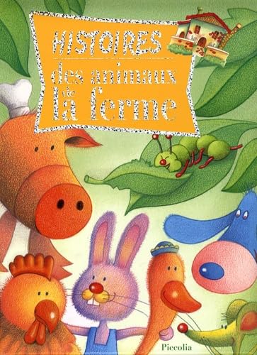 Histoires des animaux de la ferme