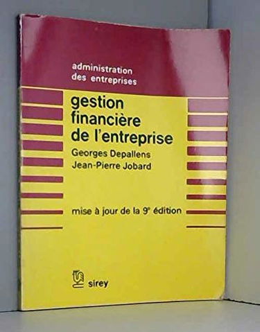 Gestion financière de l'entreprise : mise à jour de la 9e édition