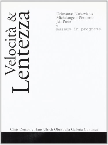 Couverture de Velocità & lentezza. Catalogo della mostra (S. Gimignano)